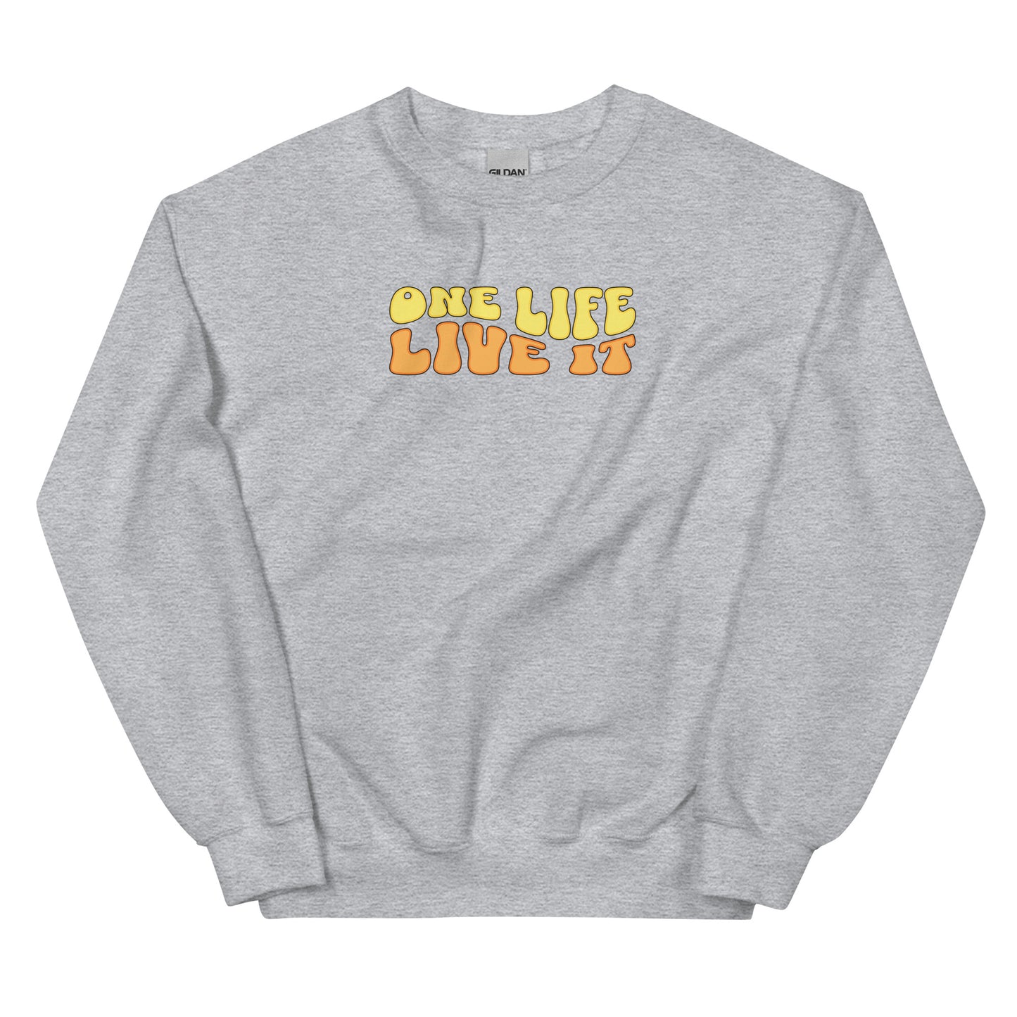 One Life, Live it Crewneck