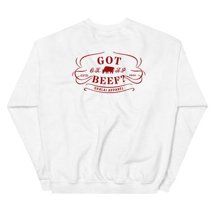 Got Beef? Crewneck